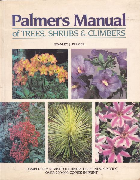 Palmers Manual of Trees, Shrubs and Climbers